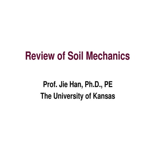 review of soil mechanics