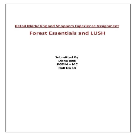 Retail Marketing and Shoppers Experience Comparison - Forest Essentials and LUSH