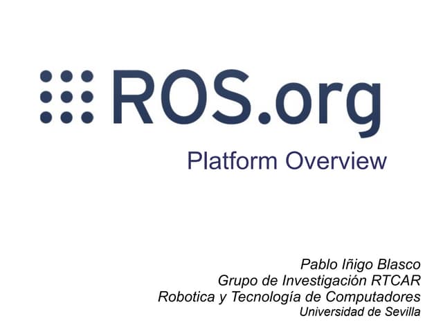 Ros platform overview