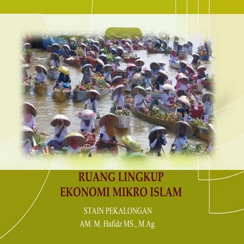 Ruang lingkup ekonomi mikro islam