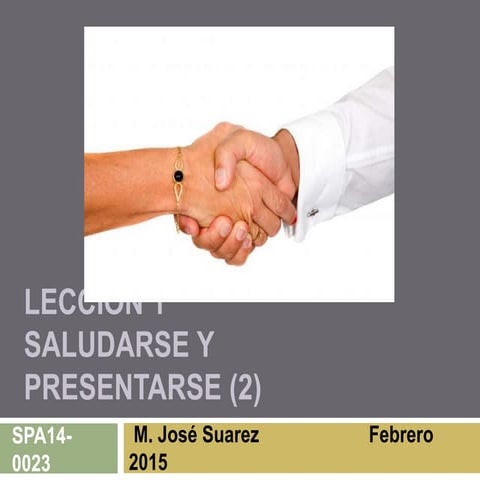 Saludarse Lo Que Dice De Su Personalidad La Forma De Saludar: Cada