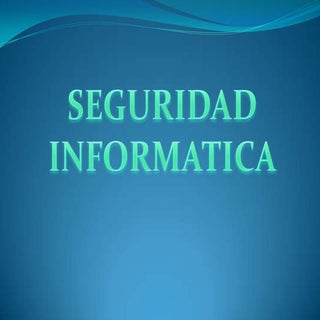 1  seguridad informatica