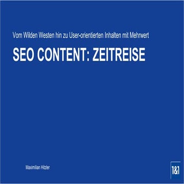 SEO Content: Eine Zeitreise