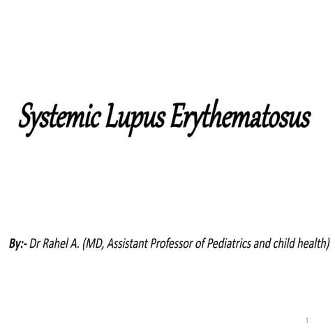 Systemic lupus erythematosus (SLE) | PPTX