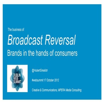 Business & Branding - Era of Broadcast Reversal