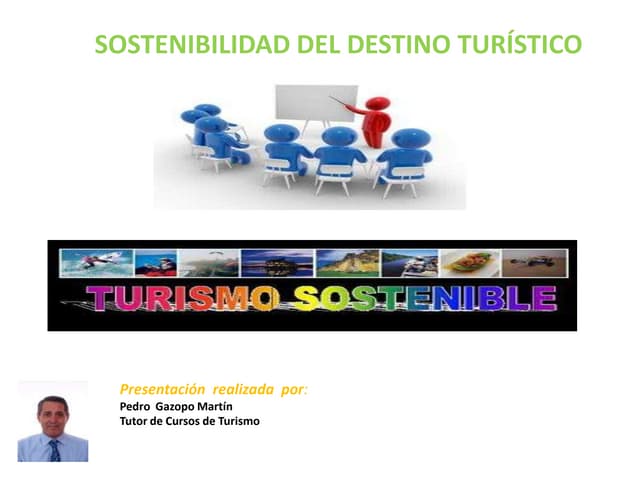 Sostenibilidad del destino turístico