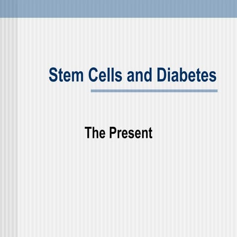 1-Stem. Cells%20. -%20The% 20Present.ppt
