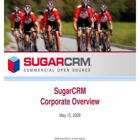 Evento SugarCRM 2008 - Corporate Overview
