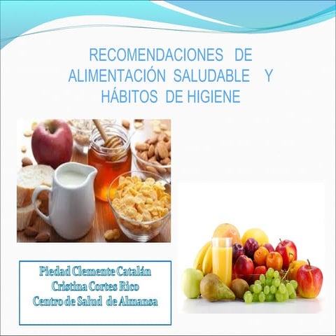 Hábitos de alimentación saludable e higiene