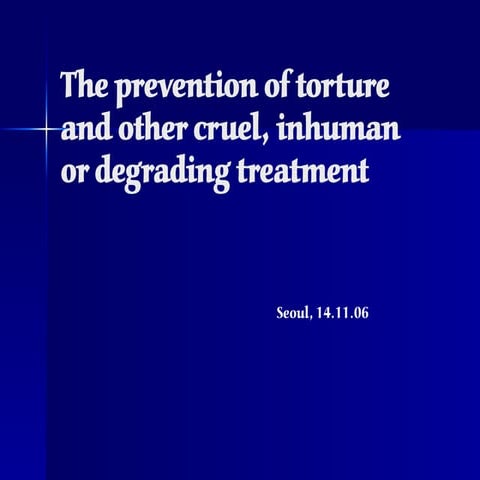 -The prevention of torture and other inhumane treatment pdf | PDF