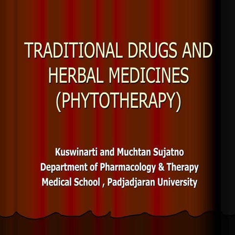 1-traditional-drugs-and-herbal-medicines-phytotherapy.ppt