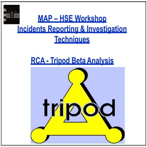 1- Tripod Beta Analysis, Incident Reporting & Investigation  Techniques.pptx