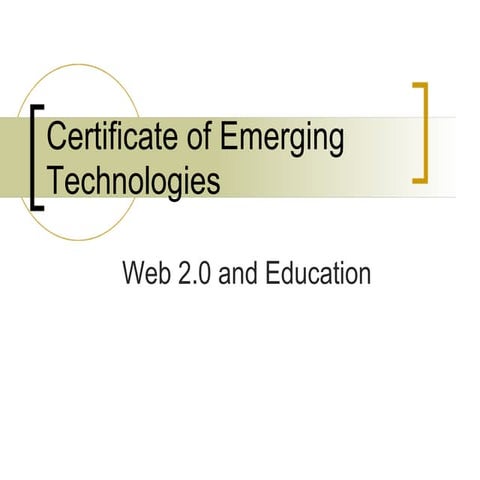 1. web 2.0 and education certificate of emerging technologies