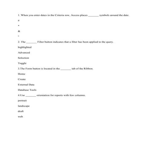 1- When you enter dates in the Criteria row- Access places _______ sym.pdf