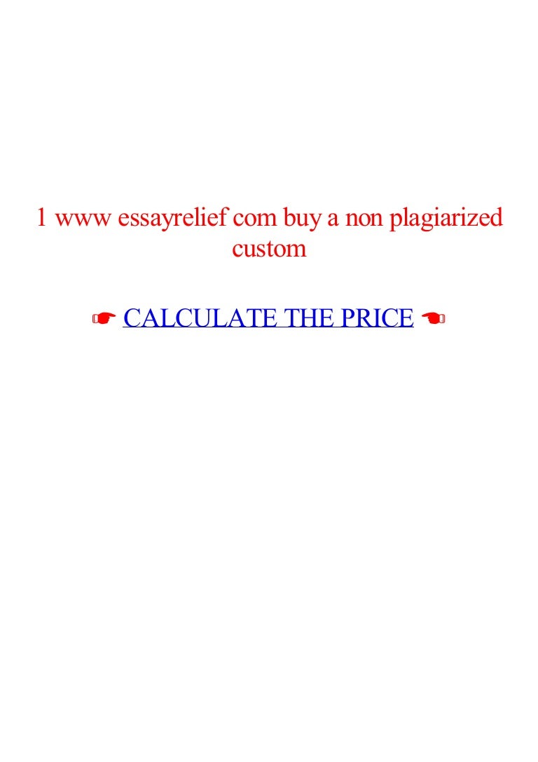 Non plagiarized custom essays