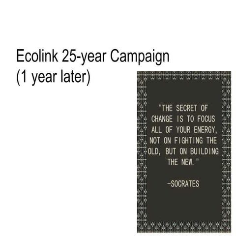 1 year anniversary of 25-year campaign | PPT