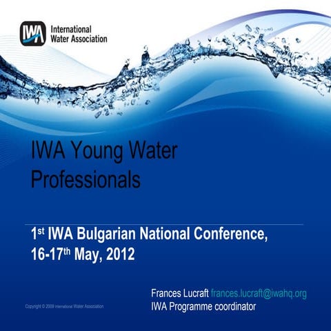 1st IWA BG YWP conference 2012-session 0 | PPT