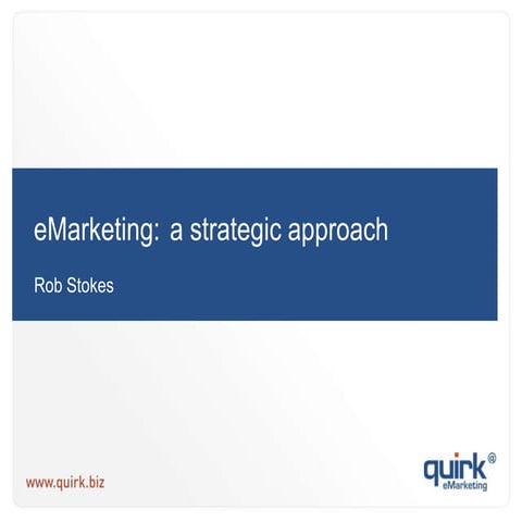eMarketing: a Strategic Approach