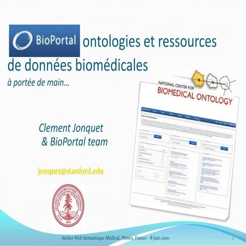 BioPortal: ontologies and integrated data resourcesat the click of a mouse