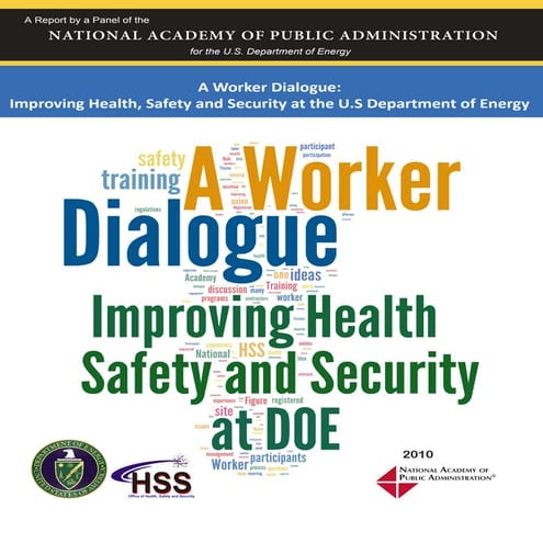 A Worker Dialogue: Improving Health, Safety and Security at the U.S. Departme...