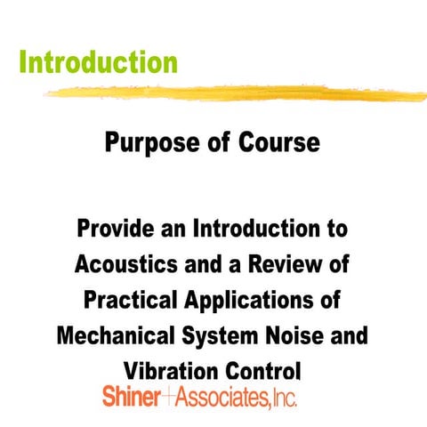 Acoustical Design Considerations