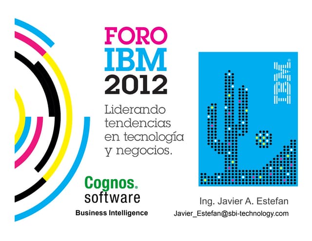 [Salta] Cognos: Aplicación práctica en la Inteligencia de Negocios.