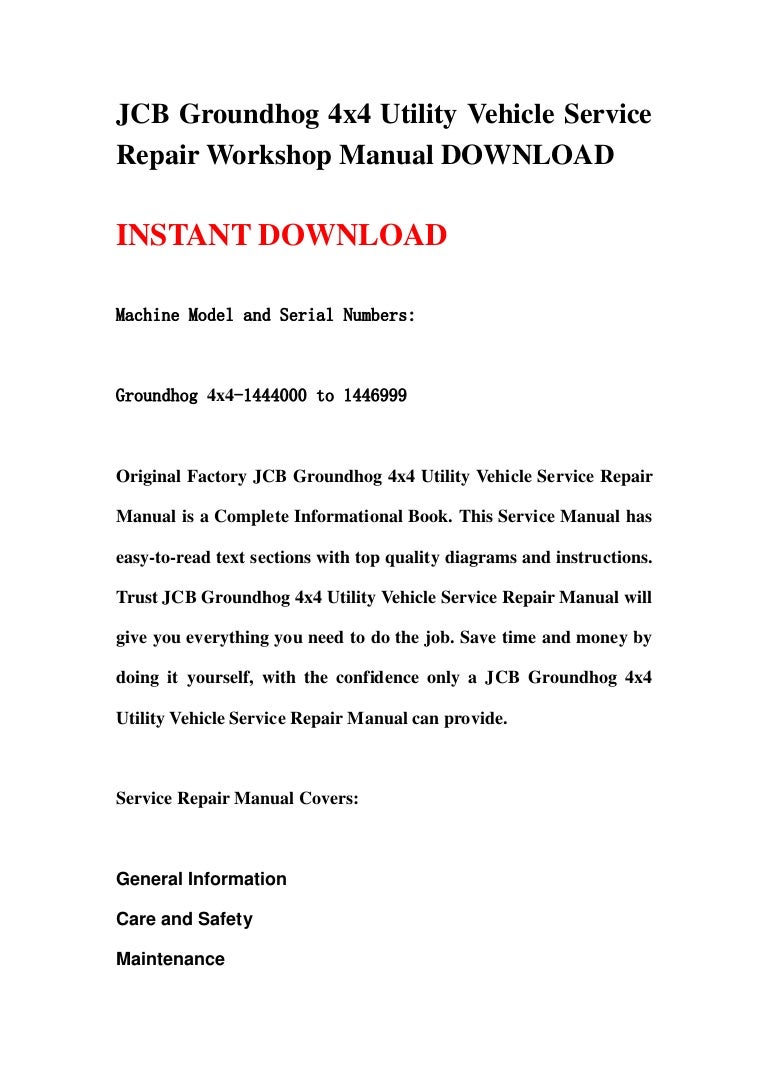 JCB Groundhog 4x4 Utility Vehicle Service Repair Workshop Manual DOWN…