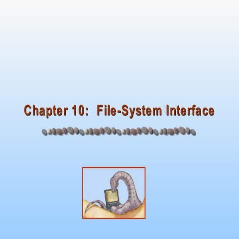 10.file system interface | PPT