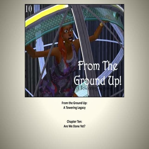 From the Ground Up: Chapter 10
