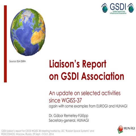 GSDI's liaison report on activities in Earth Observation for CEOS WGISS