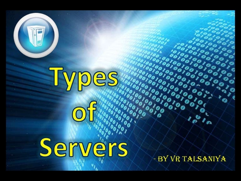 Types of Servers Basic Differences