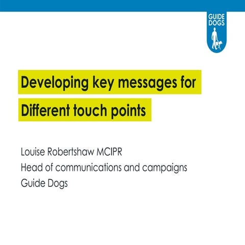 Developing key messages for different touch points. CRM for charity communica...