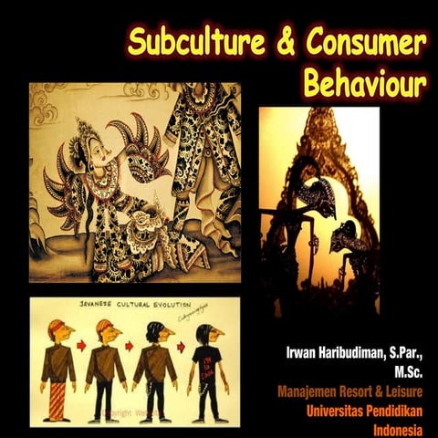10. Perilaku Wisatawan - Sub Culture & Consumer Behaviour