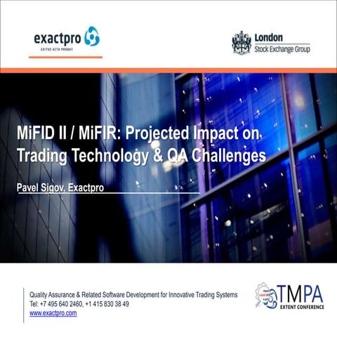 EXTENT-2015: MiFID II Projected Impact on Trading Technology