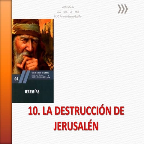10. la destrucción de jerusalén