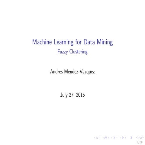 26 Machine Learning Unsupervised Fuzzy C-Means | PDF