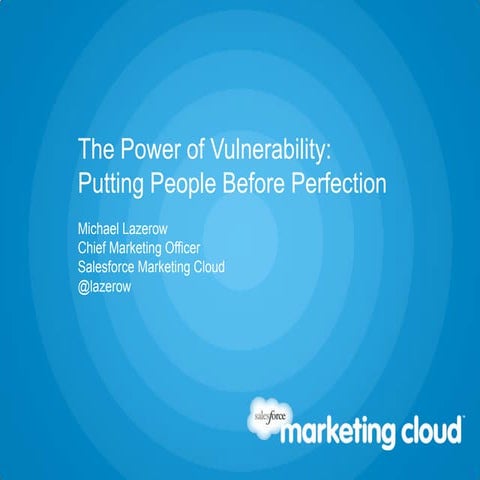 The Power of Vulnerability: Putting People before Perfection