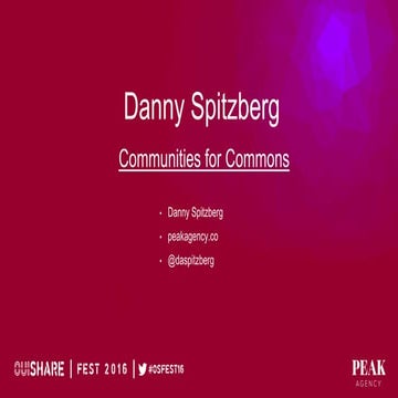 Danny Spitzberg- Communities for Commons: Ideas for Engagement