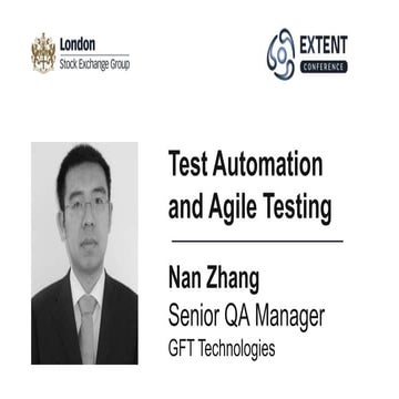 EXTENT-2016: Test Automation and Agile Testing