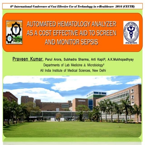 Automated hematology analyzer as a cost effective aid to screen and monitor s...