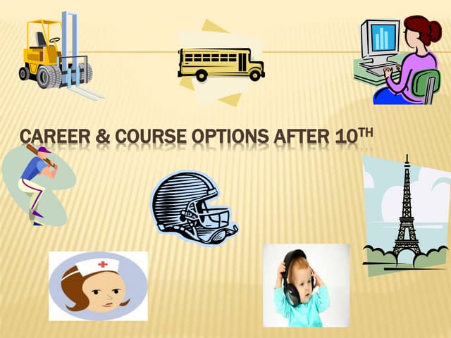 Carrer & courses after 10th 