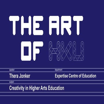 The Art of HKU by Thera Jonker (HKU)