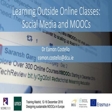 10. MOOCs context in the world – the main drivers behind MOOCs - Eamon Costel...