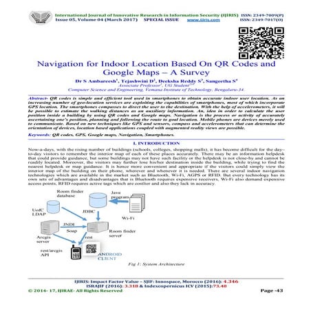 Navigation for Indoor Location Based On QR Codes and Google Maps – A Survey