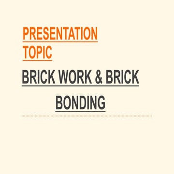 10. brick work &amp;  bonding