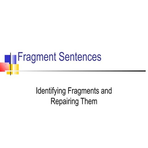 10.fragement sentence | PPT