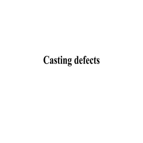 10.casting defects