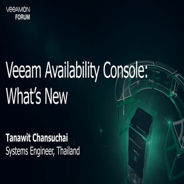 Veeam Availability Console What's News at Veeam ON Thailand