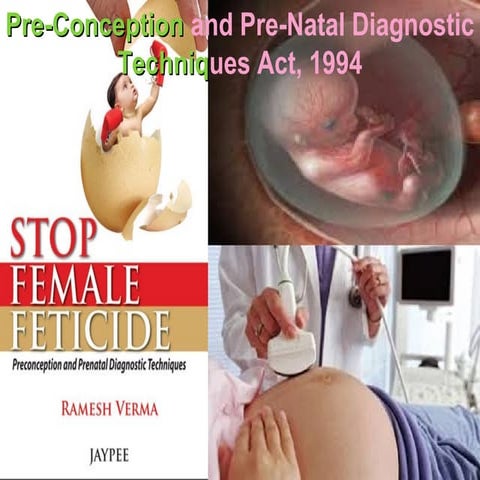 10. pre conception and prenatal diagnostic act, 1994 gp2 | PPT