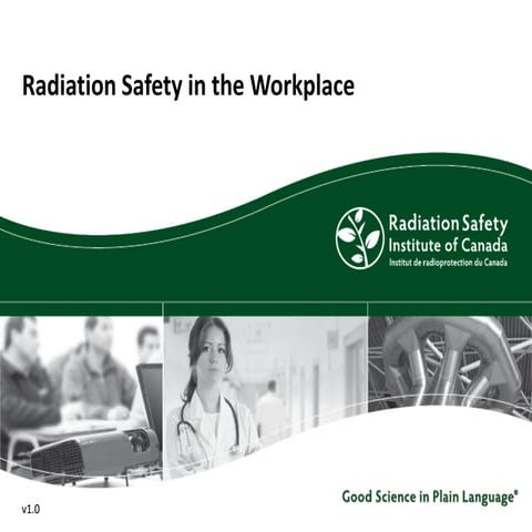 Radiation Safety in the Workplace